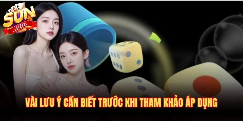 Vài lưu ý cần biết trước khi tham khảo áp dụng